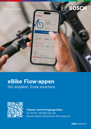 Hurtigstartsguide for eBike Flow-appen: Plakat som viser en smarttelefon med eBike Flow-appen åpen foran sykkelstyret i nærbilde. Øverst til venstre på bildet står det "Teknologi for Livet" og øverst til høyre står Bosch-logoen. Under på blå bakgrunn kan du lese "eBike Flow App Din elsykkel. Nå i smart." med QR-kode, og ved siden av teksten "How-to-Videos. Nyttige tips finner du på: bosch-ebike.com/howto-flow-app-en".